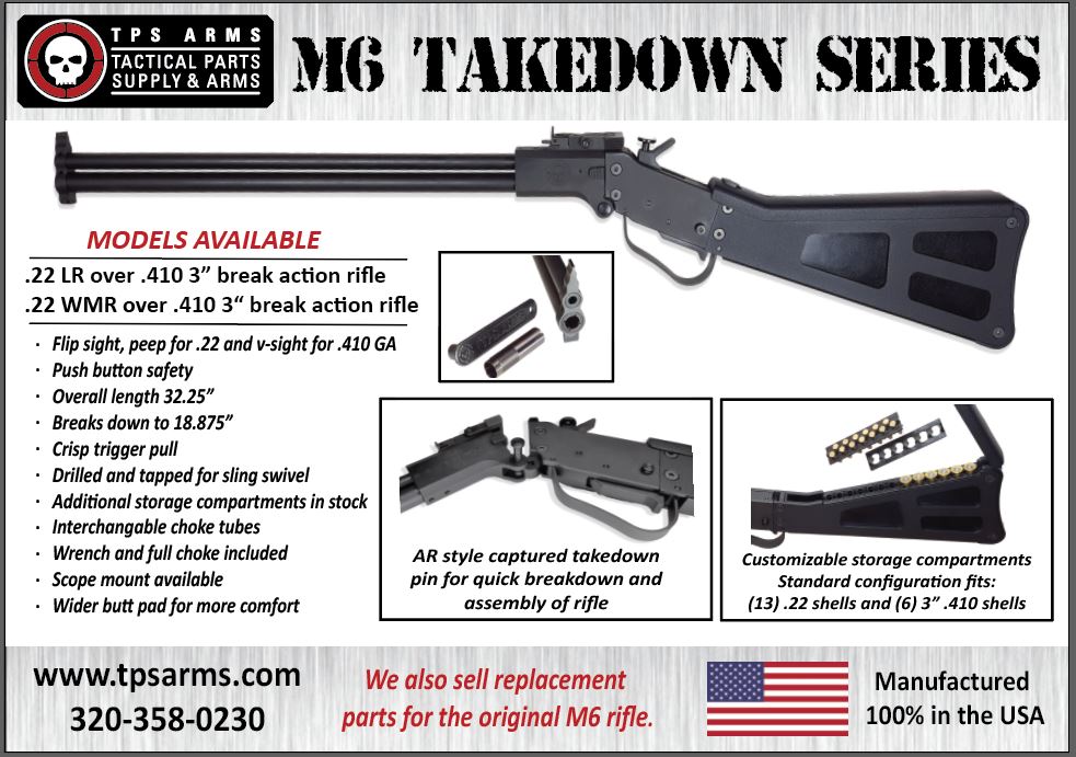 M6 TAKEDOWN Series Rifle M6 TAKEDOWN Series Rifle